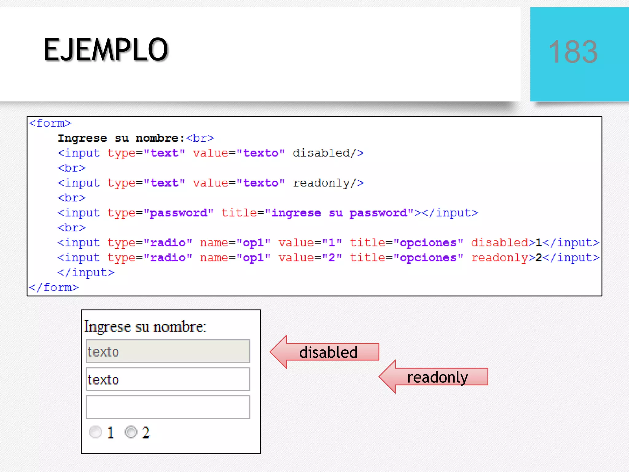 EJEMPLO

183

disabled
readonly

 
