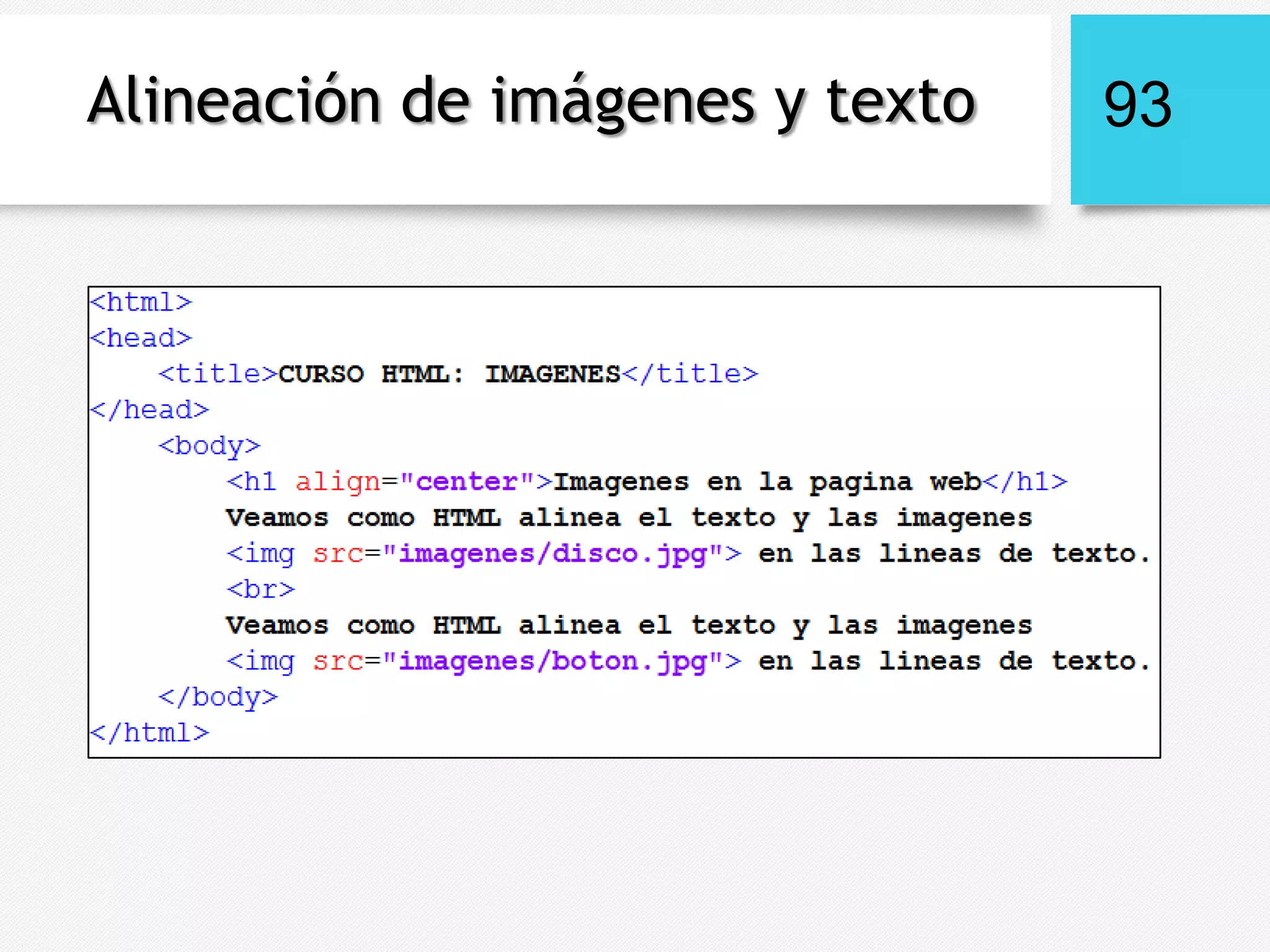 Alineación de imágenes y texto

93

 