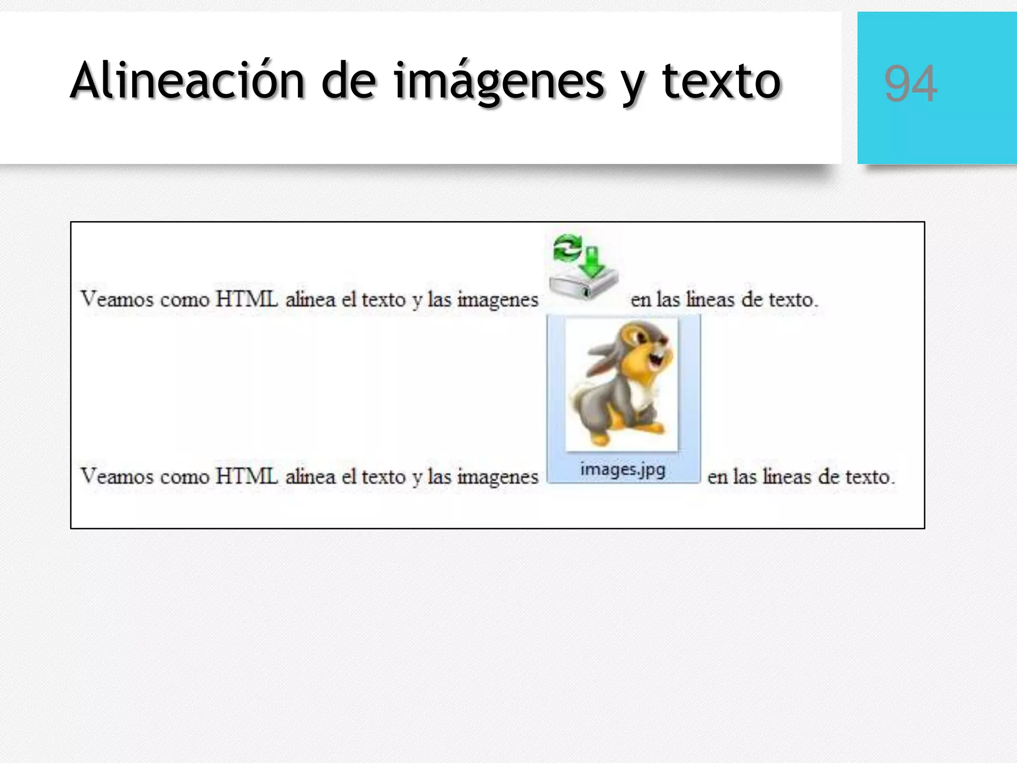 Alineación de imágenes y texto

94

 