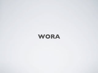 WORA

 