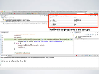 Variáveis do programa e do escopo
 