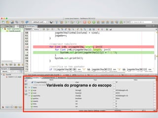 Variáveis do programa e do escopo