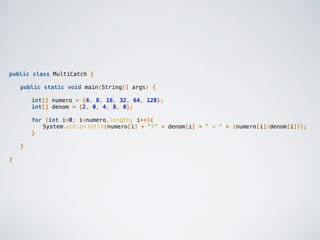 [Curso Java Basico - Exceptions] Aula 48: multiplos catch | PPT