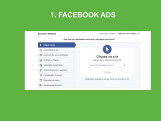 1. FACEBOOK ADS
 