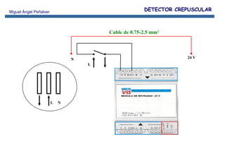 DETECTOR CREPUSCULAR 24 V N L L N Cable de 0.75-2.5 mm 2 
