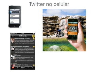 Twitter no celular
 