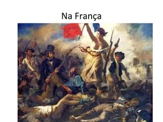 Na França
 