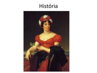 História
 