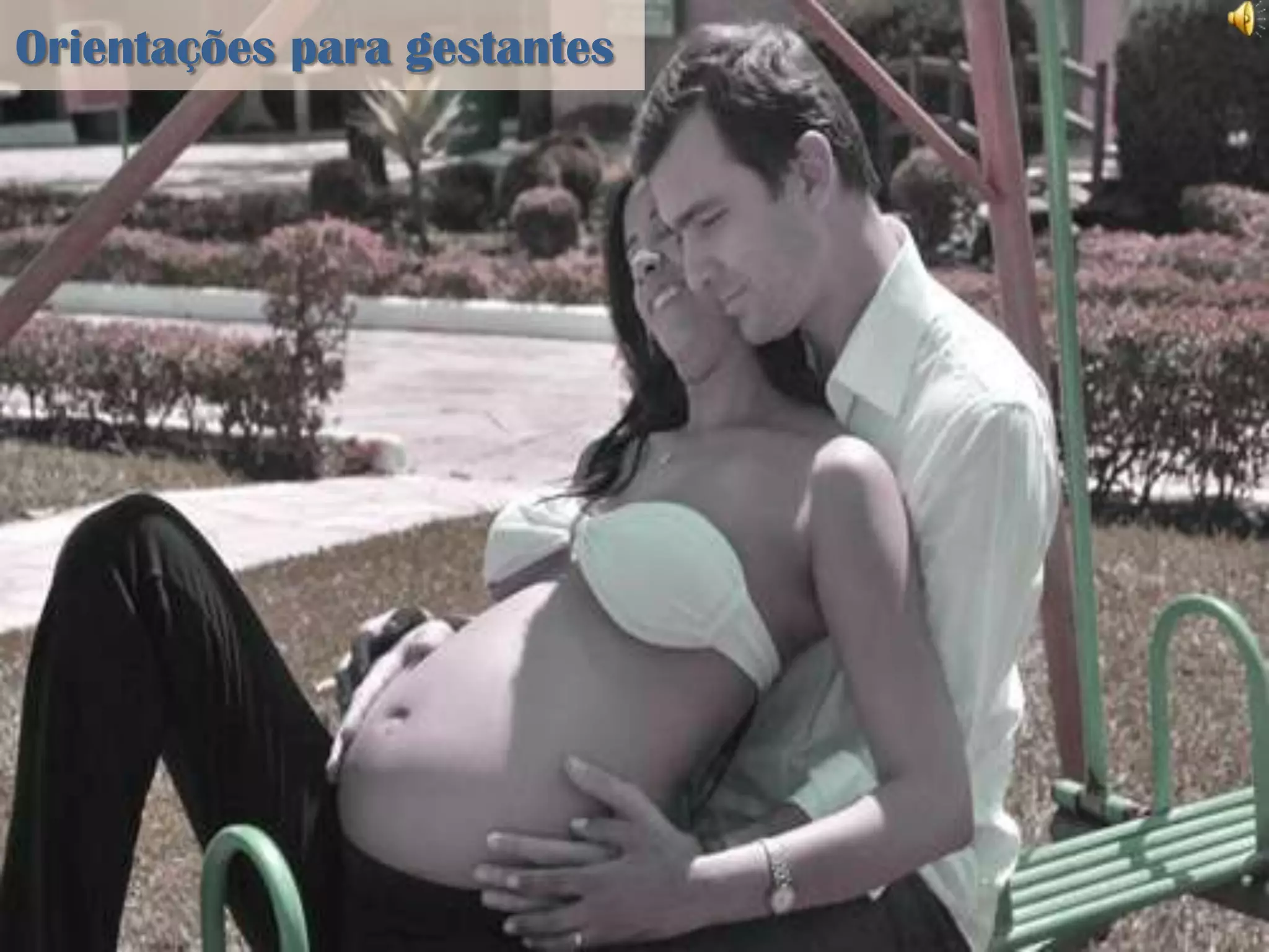 Orientações para gestantes
 