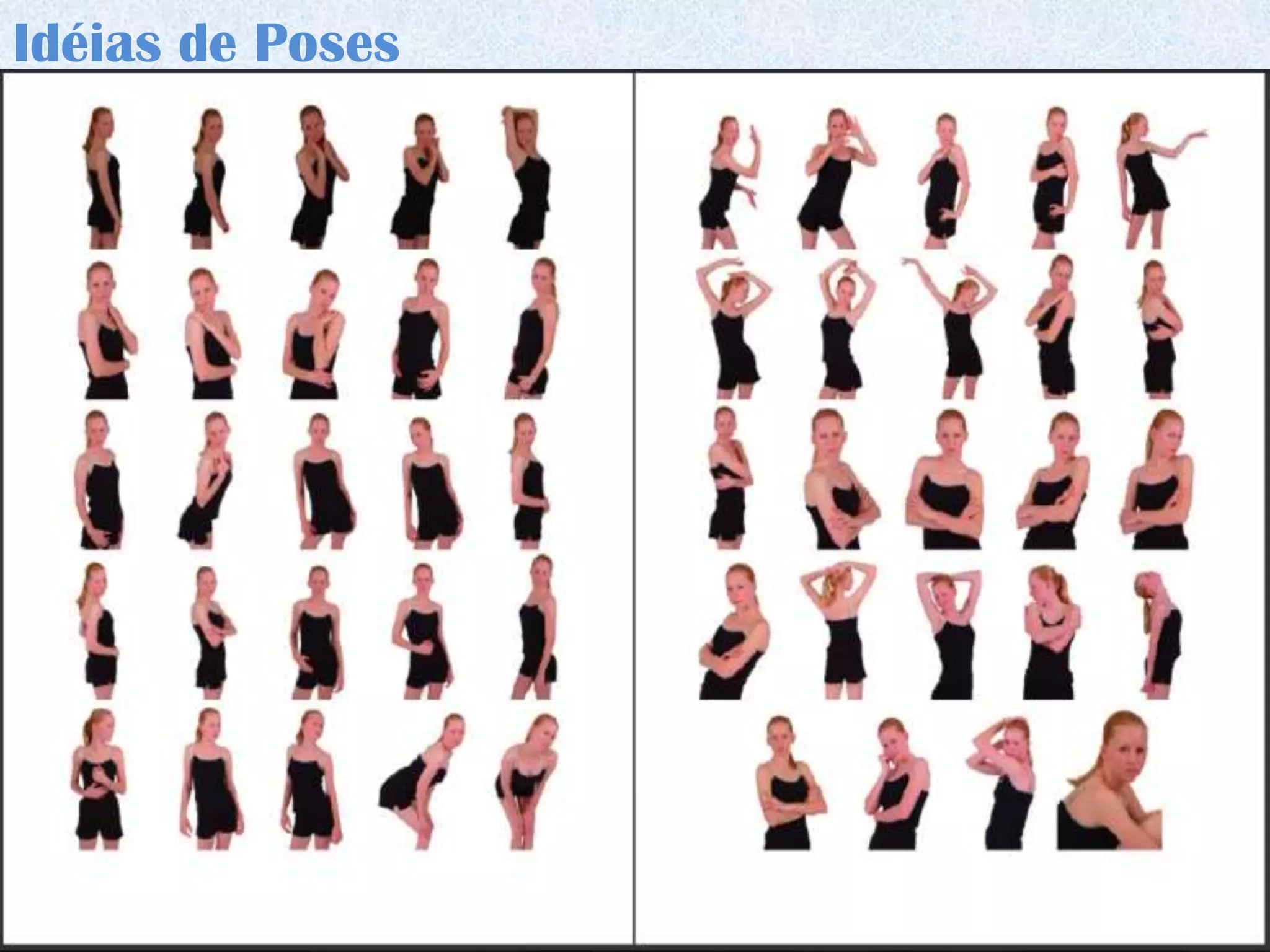Idéias de Poses
 
