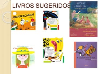 LIVROS SUGERIDOS:
 