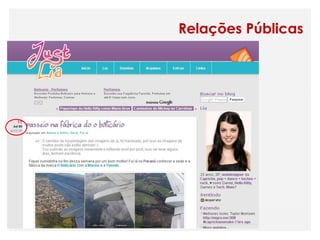 Relações Públicas




As mídias sociais como ferramentas de relacionamento com os stakeholders: os blogs
 