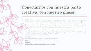 Conectarnos con nuestra parte
creativa, con nuestro placer.
– La Magia de Afrodita:
– Transporta a hombres y mujeres, dioses y diosas a los reinos del amor, la pasión y la belleza que arrebatan los sentidos. Simboliza la trascendencia del amor del
plano temporal al eterno. Su amor es ilimitado en el tiempo y plenamente satisfactorio, a diferencia del amor humano, que es limitado o negado a favor de
necesidades como la seguridad o la conveniencia.
Afrodita no es una diosa de la fertilidad, sino del amor vivido en libertad. La magia de Afrodita actúa sumiendo a humanos y dioses dentro de una nube dorada,
dejando atrás el plano racional. Ese amor es sanador y restaura la unidad con la existencia. La curación y la restauración son unas de su gracias innatas, y
aparece cuando dos "mitades" se unen. Por lo tanto Afrodita representa la totalidad, ya que une los dos contrarios polares.
–
Afrodita es dueña de su propia vida y su libertad para tener dominio de sí misma se deriva del lúcido conocimiento de que el amor es una esencia que reside en
el corazón de uno y no tiene nada que ver ni con la permanencia ni con la estabilidad de la relación. Es sabia en materia de amor y relaciones y no es temeraria,
como se podría esperar de las cualidades que encarna. Protege a sus hijos, amantes y marido y ayuda por igual a dioses, diosas y humanos. Por ello encarna la
divina llamada del amor sin ataduras sentimentales que podrían apresar al ser amado.
– Ideas que me conecten con el placer, la creatividad y la belleza.
– Autocuidado
– Que me gusta escuchar, que me gusta comer, que quiero hacer realmente en la vida.
– Texturas.
– Autoerotismo.
– Idea, seductora que nos lleva a realizar un proyecto, nos seduce y nos absorbe.
 
