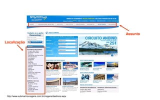 Assunto

Localização




 http://www.submarinoviagens.com.br/viagens/destinos.aspx
 