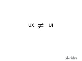 UX(

UI(

 