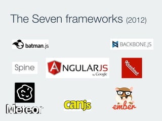 The Seven frameworks (2012)
 