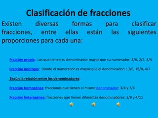 3_+ 4 másEjemplo: si tenemos ¾ +