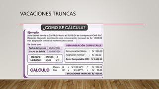 VACACIONES TRUNCAS
 