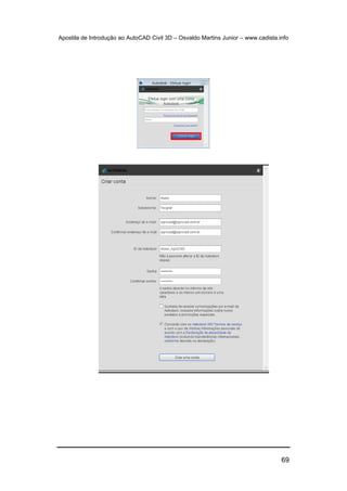 Apostila de Introdução ao AutoCAD Civil 3D – Osvaldo Martins Junior – www.cadista.info
69
 