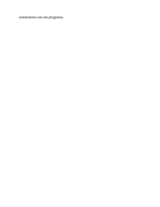 construtores em um programa.
 