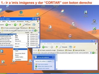 DETALLE PASO A PASO DE CÓMO:
- RENOMBRAR y/o ELIMINAR CARPETAS Y
OBJETOS:
- 1- BUSCAR EL OBJETO EN CUESTION (fichero, y o
carpeta).
- 2.- SOBRE EL NOMBRE DEL OBJETOS, DAR
BOTON DERECHO PARA QUE APAREZCA EL MENU
CORRESPONDIENTE DE BORRAR EL OBJETO:
OJO: si no estamos con el cursor sobre el objeto, y
no se pone azul, es que no estamos seleccionado
correctamente la carpeta o el fichero. Y el botón
derecho, nos ofrecerá un menú diferente.
3.- SEGUIR LOS PASOS QUE MARCA EL MENÚ.

 