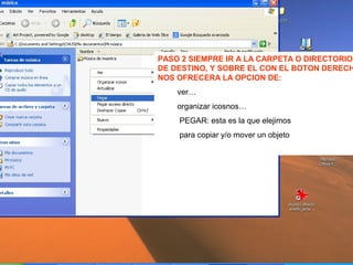 Objeto, o fichero
copiado Correctamente

 