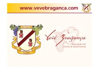 www.vevebraganca.com
 
