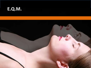E.Q.M. 