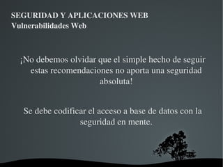 Ejecución de exploits sobre la BD que nos permita realizar una escalada de privilegios 