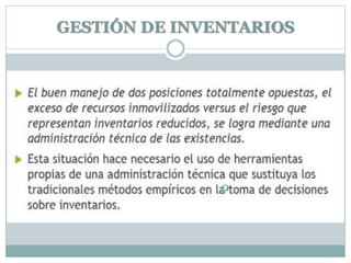 GESTIÓN DE INVENTARIOS
 