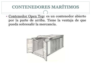 CONTENEDORES MARÍTIMOS
 
