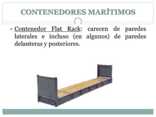 CONTENEDORES MARÍTIMOS
 