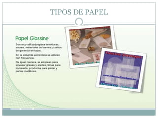 TIPOS DE PAPEL
 