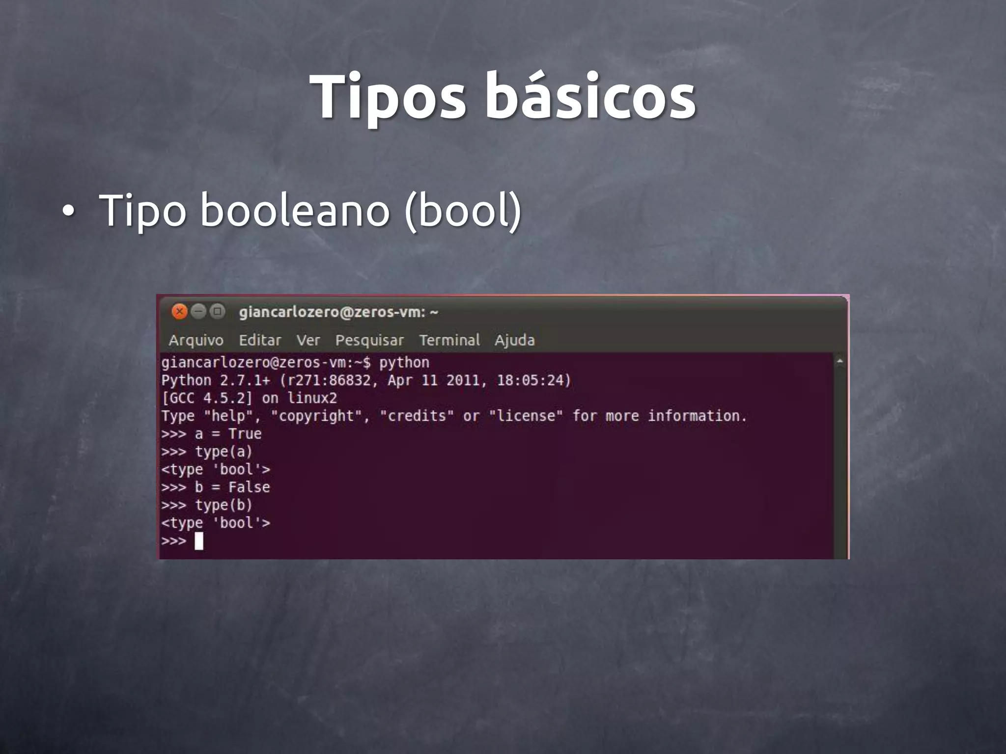 Tipos básicos • Tipo booleano (bool) 