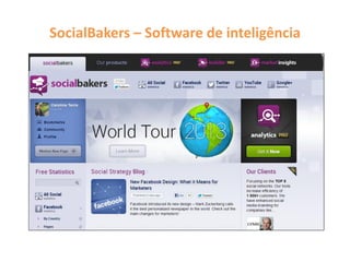 SocialBakers – Software de inteligência
 