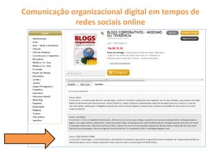 Comunicação organizacional digital em tempos de
redes sociais online
 