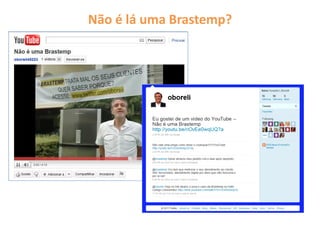 Não é lá uma Brastemp?
 