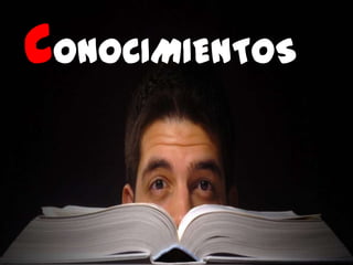 CONOCIMIENTOS