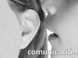 comunicación