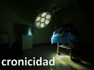 cronicidad