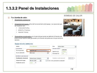 72
1.3.2.2 Panel de Instalaciones1.3.2.2 Panel de Instalaciones
 