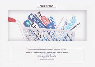 Certificado do Curso Combo E-Commerce e Mídias Sociais