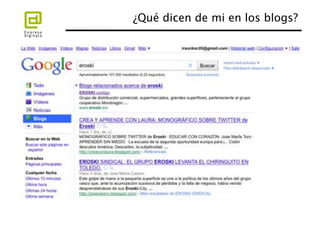 ¿Qué dicen de mi en los blogs?
                             
 