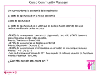 Curso Community Manager

Un nuevo Entorno: la economía del conocimiento

El coste de oportunidad en la nueva economía

Cos...