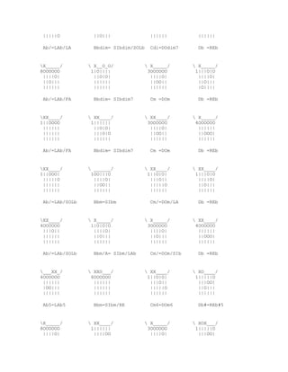 |||||O           ||O|||               ||||||          ||||||

 Ab/=LAb/LA       Bbdim= SIbdim/SOLb   Cdi=DOdim7      Db =REb


X_____/         X__O_O/            X_____/         X_____/
8OOOOOO          1|O||||             3OOOOOO          1|||O|O
 ||||O|           ||O|O|              ||||O|           ||||O|
 ||O|||           ||||||              ||OO||           ||O|||
 ||||||           ||||||              ||||||           |O||||

 Ab/=LAb/FA       Bbdim= SIbdim7       Cm =DOm         Db =REb


XX____/         XX____/            XX____/         X_____/
1||OOOO          1||||||             3OOOOOO          4OOOOOO
 ||||||           ||O|O|              ||||O|           ||||||
 ||||||           |||O|O              ||OO||           ||OOO|
 ||||||           ||||||              ||||||           ||||||

 Ab/=LAb/FA       Bbdim= SIbdim7       Cm =DOm         Db =REb


XX____/         ______/            XX____/         XX____/
1||OOO|          1OO|||O             1||O|O|          1|||O|O
 |||||O           ||||O|              |||O||           ||||O|
 ||||||           ||OO||              |||||O           ||O|||
 ||||||           ||||||              ||||||           ||||||

 Ab/=LAb/SOLb     Bbm=SIbm             Cm/=DOm/LA      Db =REb


XX____/         X_____/            X_____/         XX____/
4OOOOOO          1|O|O|O             3OOOOOO          4OOOOOO
 |||O||           ||||O|              ||||O|           ||||||
 ||||||           ||O|||              ||O|||           ||OOO|
 ||||||           ||||||              ||||||           ||||||

 Ab/=LAb/SOLb     Bbm/A= SIbm/LAb      Cm/=DOm/SIb     Db =REb


___XX_/         XXO___/            XX____/         XO____/
4OOOOOO          6OOOOOO             1||O|O|          1|||||O
 ||||||           ||||||              |||O||           |||OO|
 |OO|||           ||||||              |||||O           ||O|||
 ||||||           ||||||              ||||||           ||||||

 Ab5=LAb5         Bbm=SIbm/RE          Cm6=DOm6        Db#=REb#5


X_____/         XX____/            X_____/         XOX___/
8OOOOOO          1||||||             3OOOOOO          1|||||O
 ||||O|           ||||OO              ||||O|           |||OO|
 