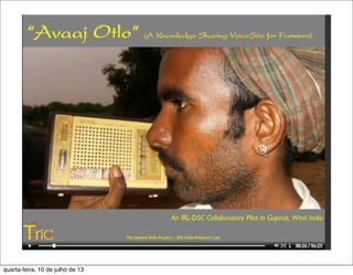 quarta-feira, 10 de julho de 13
 