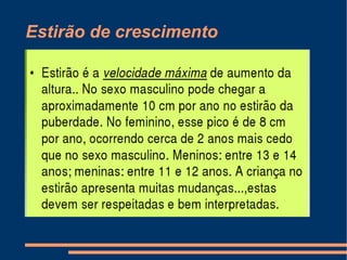 Estirão de crescimento
 
