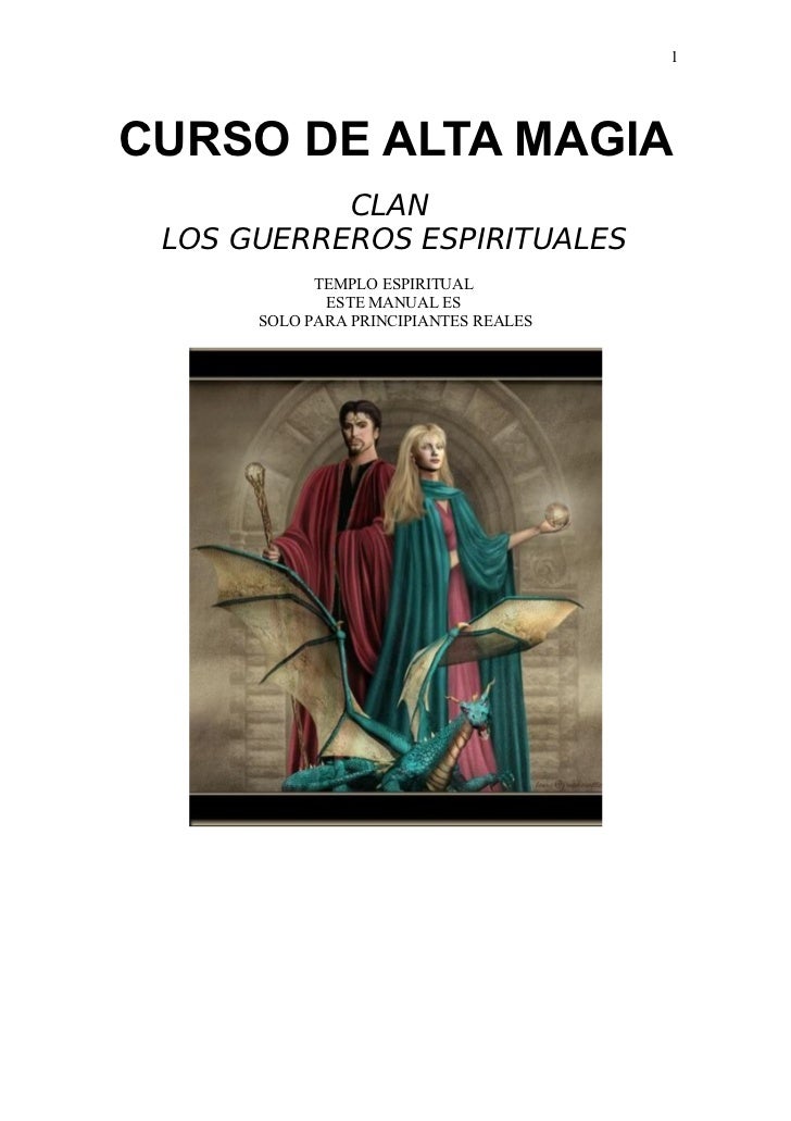 Curso de alta magia (2) leer cuando rinda todo es importante