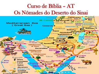   Curso de Bíblia – ATOs Nômades do Deserto do SinaiP. Dr. Everton Ricardo Bootz