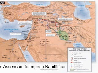 As Regências das Grandes PotênciasMonarquiaPatriarcasDivisãoNXSTribosExílioÊxodoVolta do ExílioEgitoBaBiLôniaASSÍRIAEgitoASSÍRIABaBiLôniaPersasGregosROMAISRAELJUDÁ3.000 a. C.1.000-5972.000 a. C.722Ano 0 597539P. Dr. Everton Ricardo Bootz